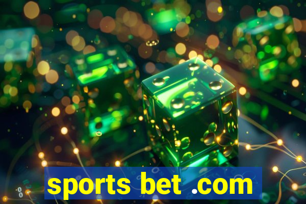 sports bet .com